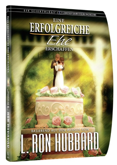 Scientology Kurs - Eine erfolgreiche Ehe erschaffen
