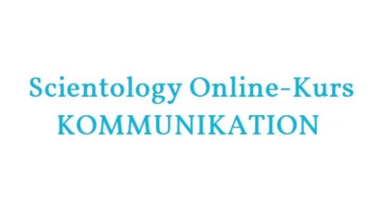 Scientology online Kurs - Kommunikation