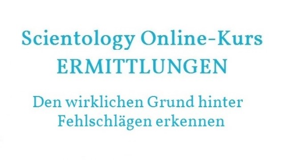 Scientology online Kurs - Ermittlungen